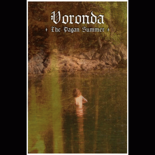 Voronda : The Pagan Summer